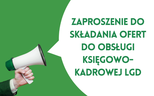 Zaproszenie do składania ofert do Obsługi Księgowo-Kadrowej LGD