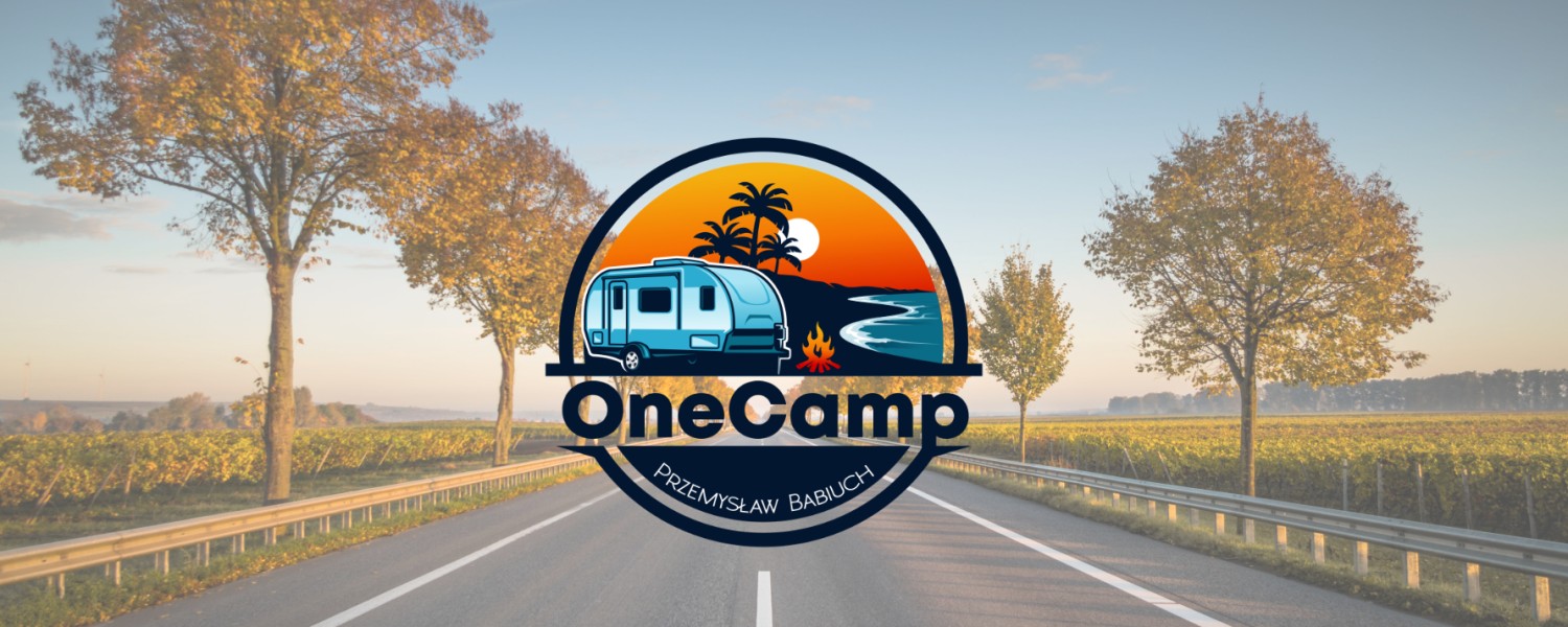 Kierunek?- Dowolny! OneCamp i popularny nurt na podróżowanie z przyczepą!