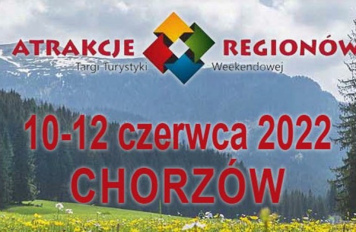 Stowarzyszenie LGD "Leśna Kraina Górnego Śląska" na Targach "Atrakcje Regionów" 2022